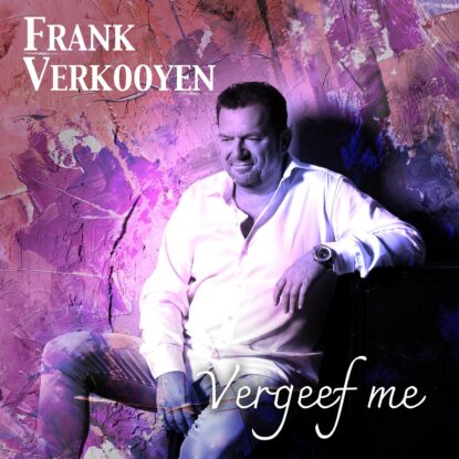 Albumhoes voor Frank Verkooyen met een gepixeleerd gezicht dat tegen een abstracte paarse en roze achtergrond zit, met de tekst “Vergeef me” in een sierlijk handschrift. Dit beeld kan relevant zijn voor muziekgerelateerde inhoud of discussies over deze artiest.